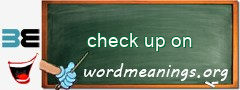 WordMeaning blackboard for check up on